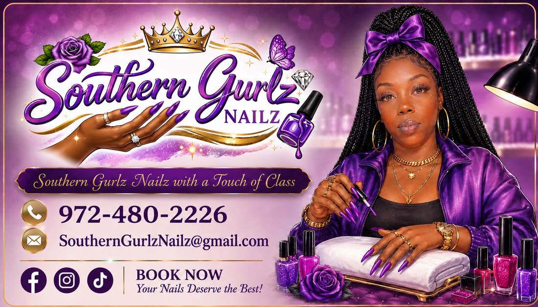 💜 Welcome to Southern Gurlz Nailz — Beauty, Confidence &amp; Nails with a Touch of Class